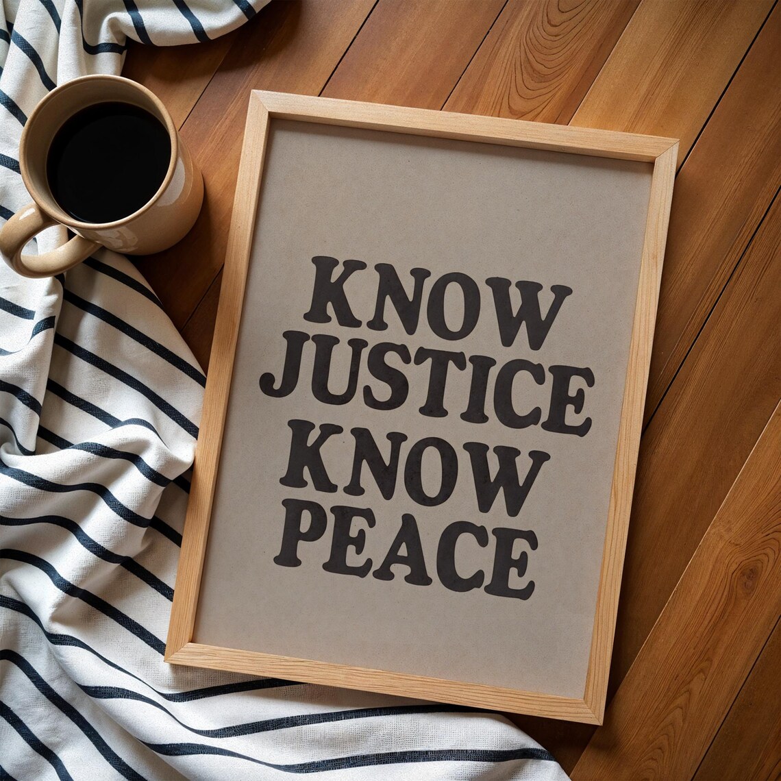 Know Justice Know Peace Poster Amos Kennedy Print Social Justice Wall Art Motivational Typography Print Art - Image 3