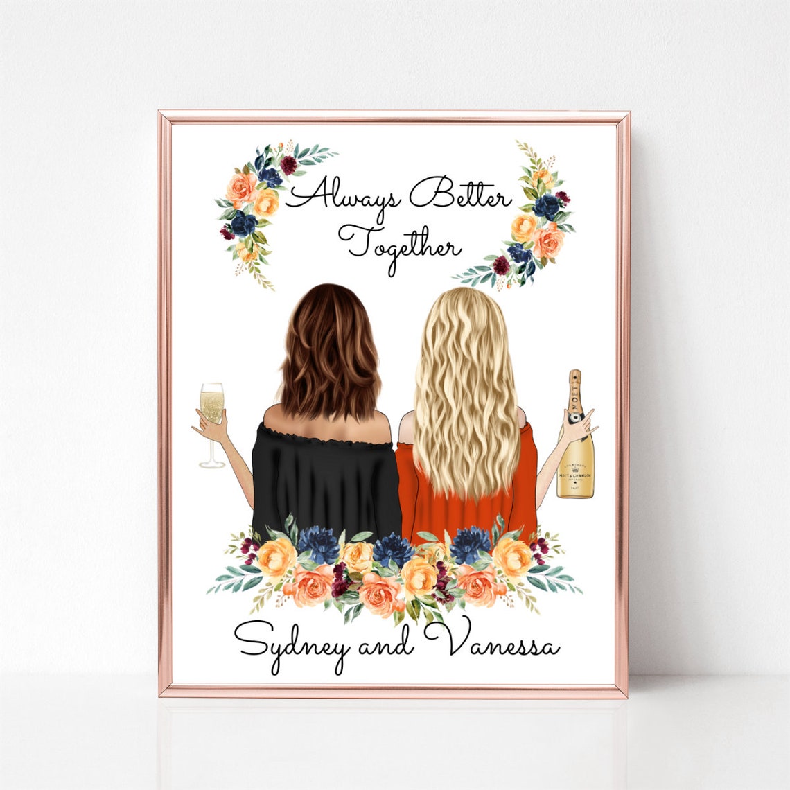 Always Better Together Two Friends Champagne Floral Portrait Poster
