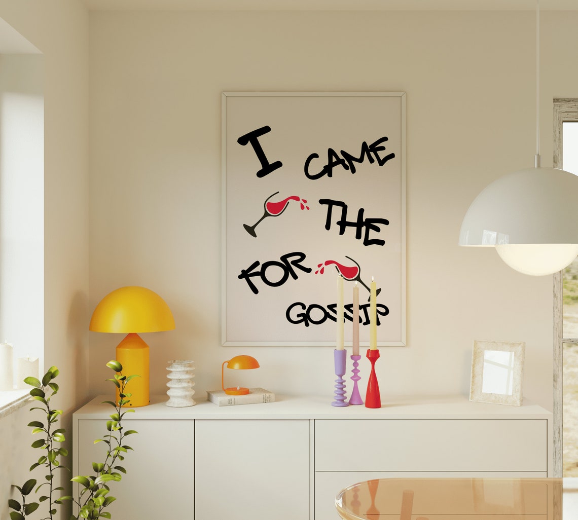 I Came for the Gossip Red Wine Glasses Quote Funny Kitchen Wall Art - Image 5