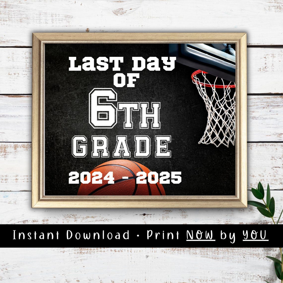 Last Day Of School Sign Last Day Of 6th Grade Basketball Sports Sign Boys Back To School Photo Prop Sixth Grade