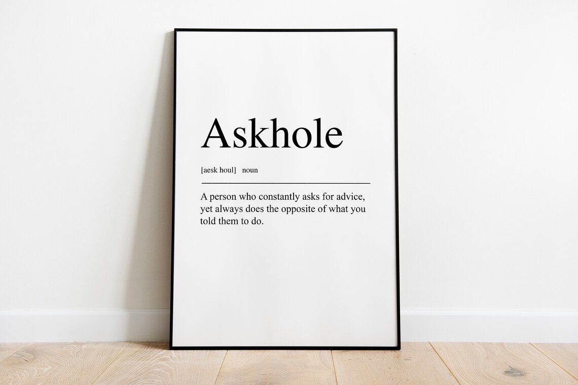 Askhole Definition Quote Poster, Typography Humor