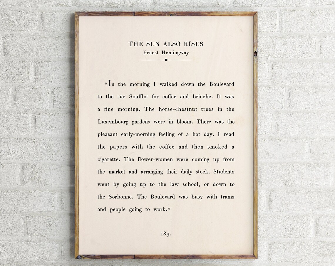 Ernest Hemingway Quote Print, The Sun Also Rises