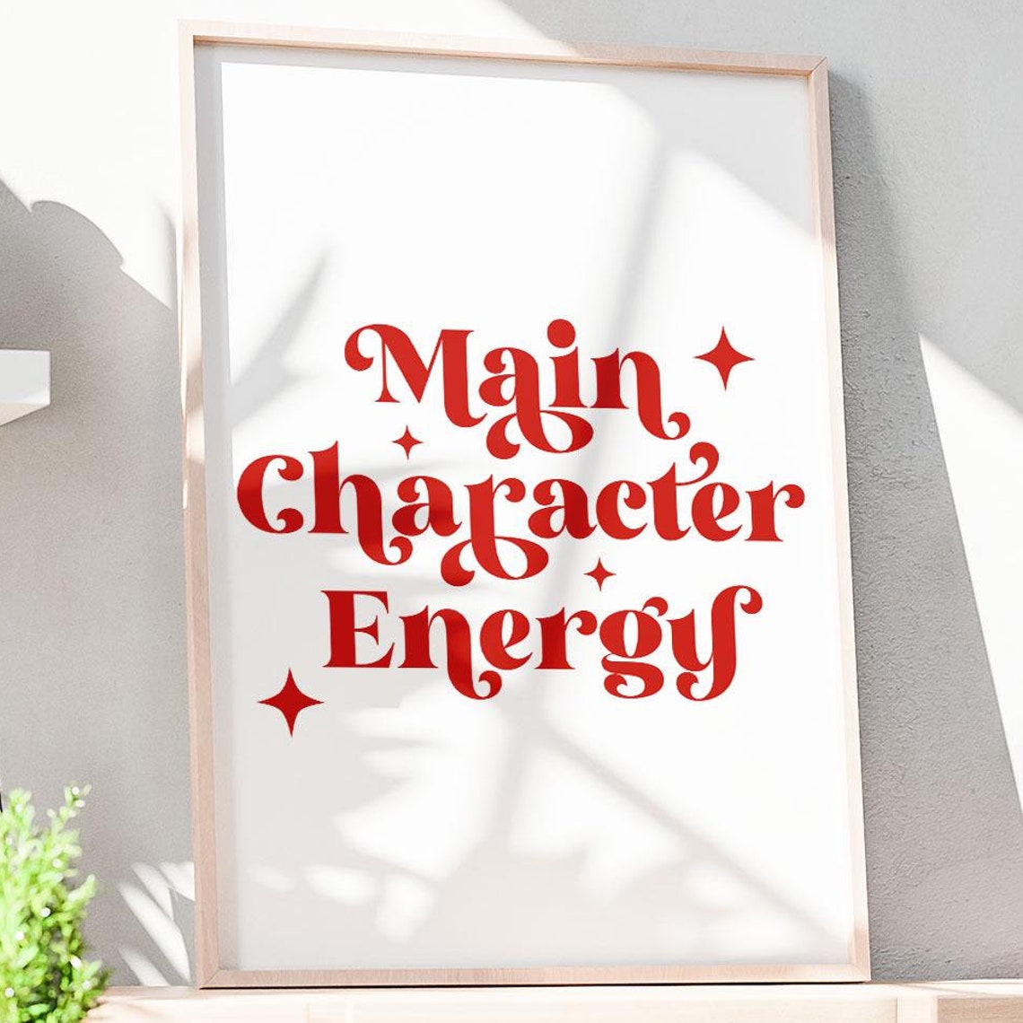 Main Character Energy Red Retro Confident Bold Typography Poster