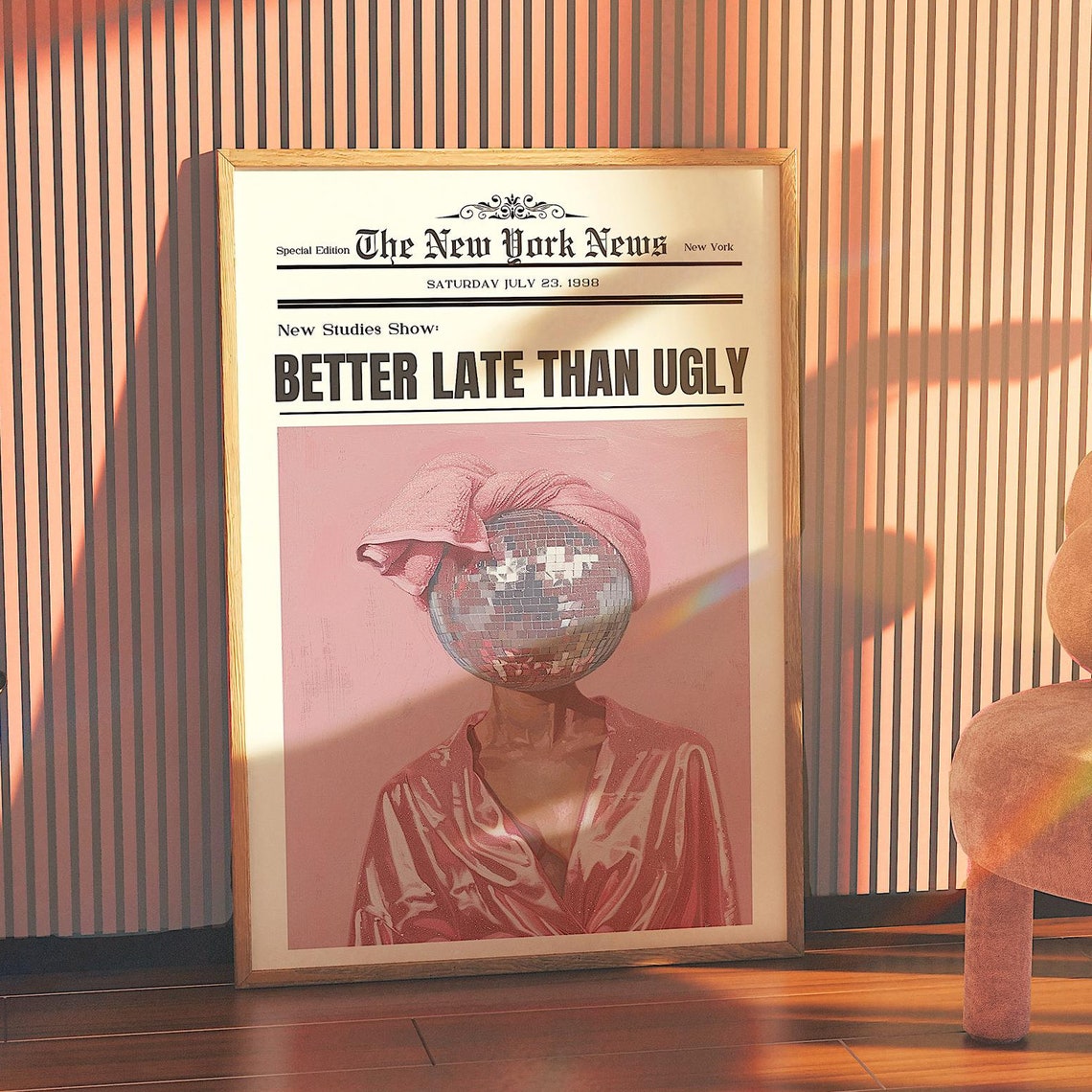 Better Late Than Ugly Disco Ball Pink Newspaper Headline Poster - Image 3