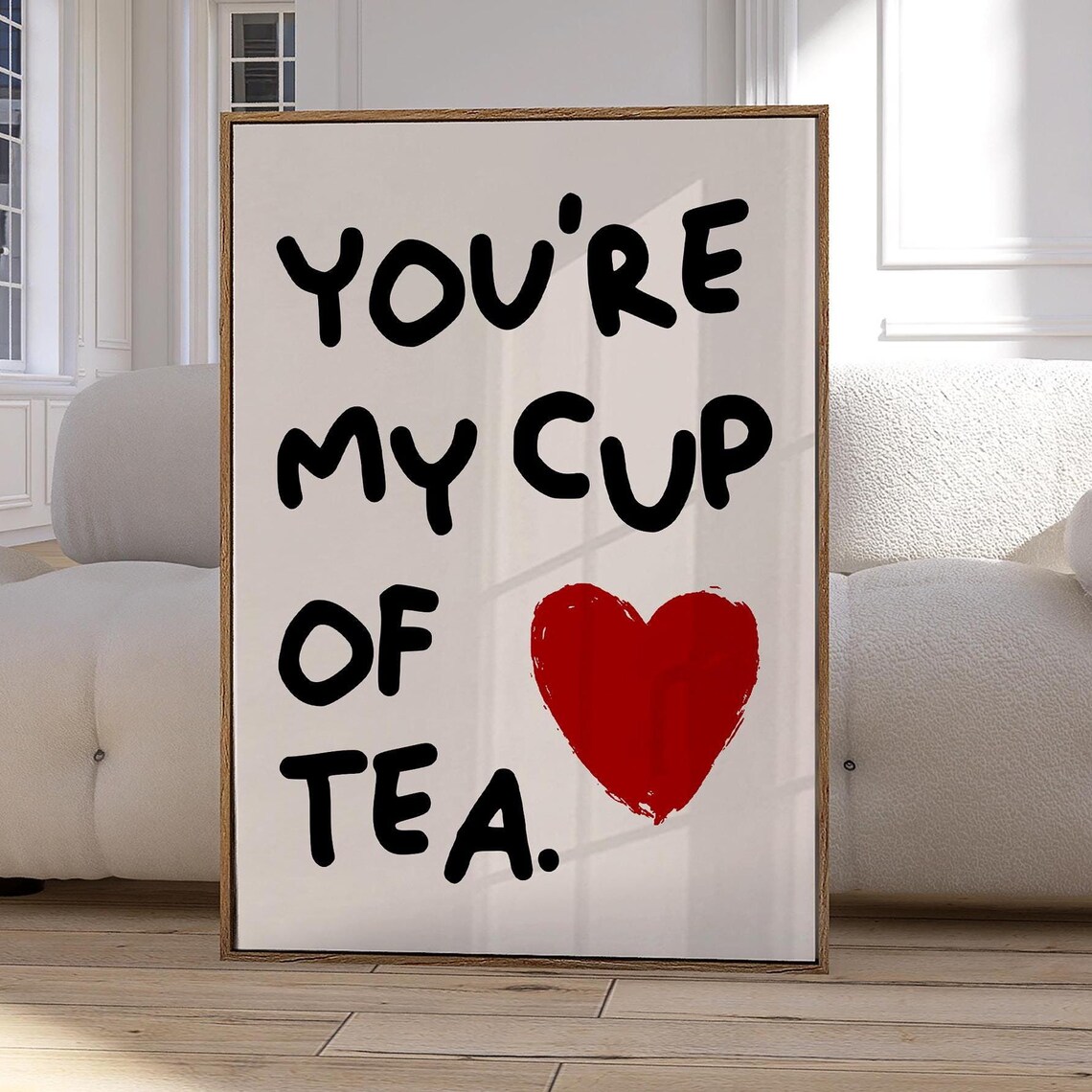 Youre My Cup of Tea Red Heart Cute Hand Lettered Quote Poster