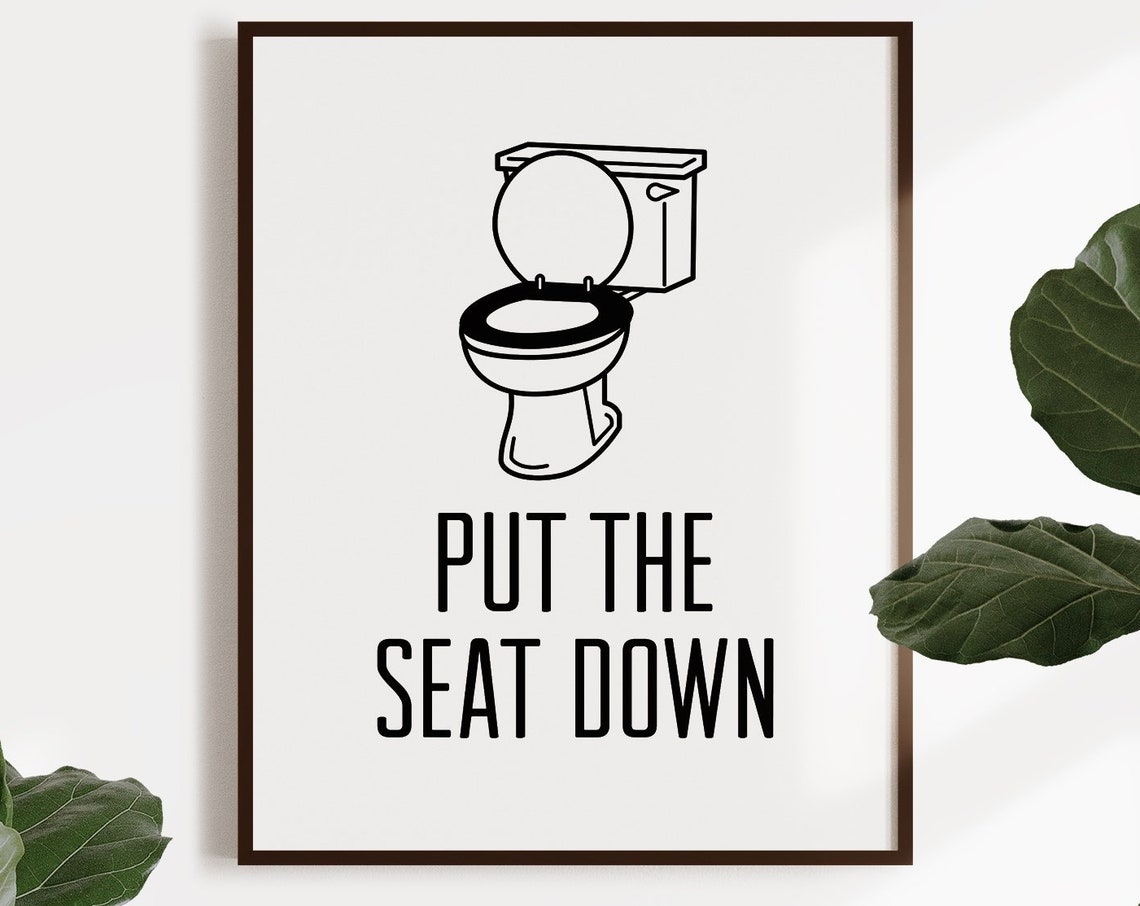 Put The Seat Down Sign Funny Bathroom Rules Signs Toilet Seat Down Wall Art Printable Wall Art Kids Bathroom Decor