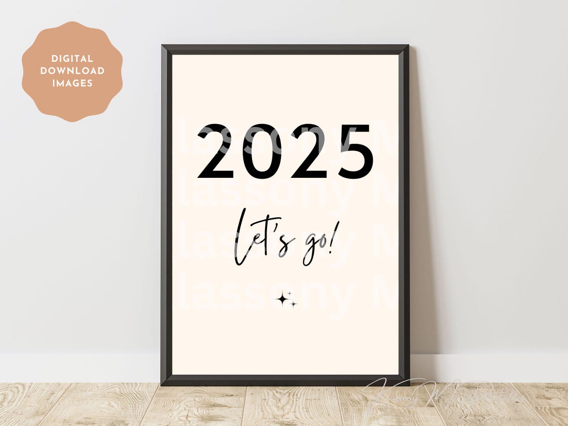 2025 Lets Go Bold Black Script High Energy New Year Motivation Poster - Image 4