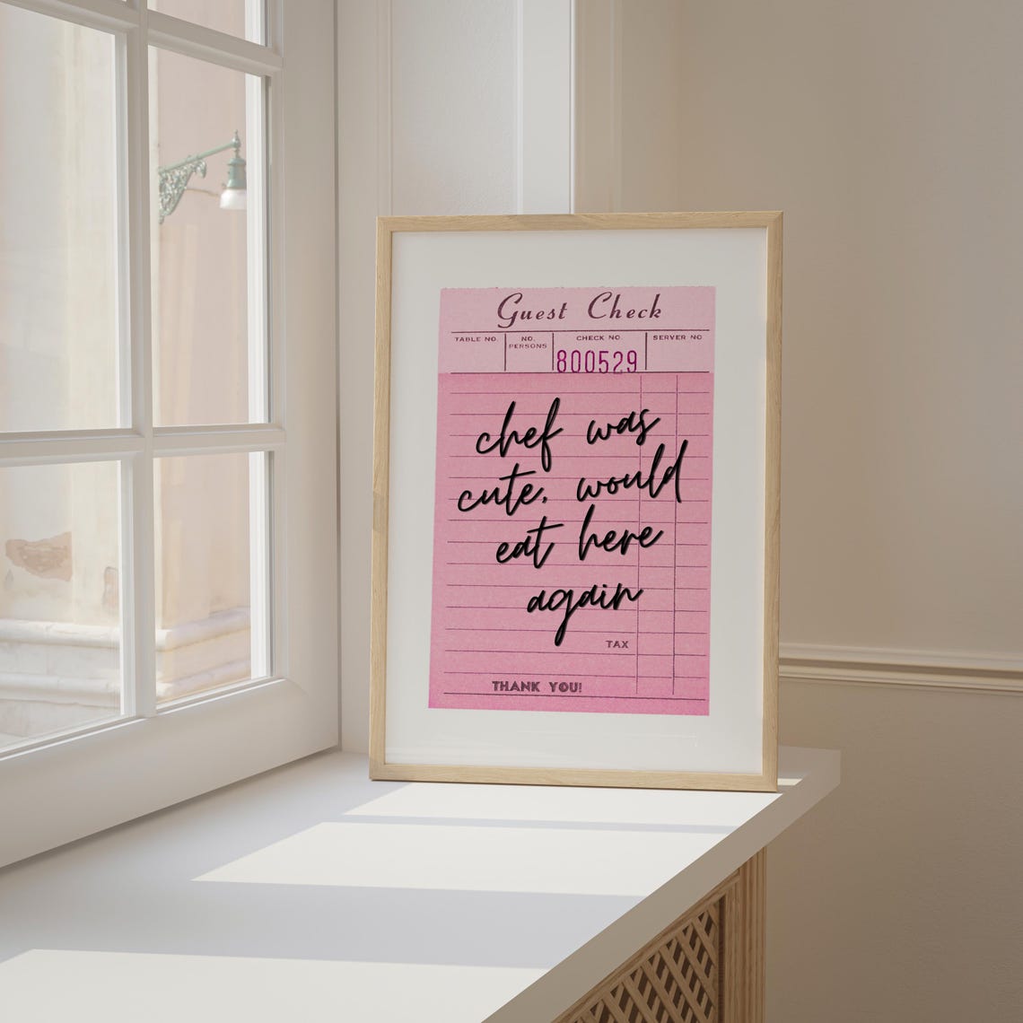 Guest Check Chef Was Cute Pink Restaurant Humor Kitchen Wall Poster