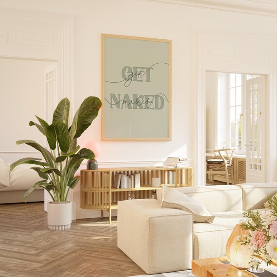 Get Naked Sage Green Script Typography Funny Bathroom Decor Wall Art