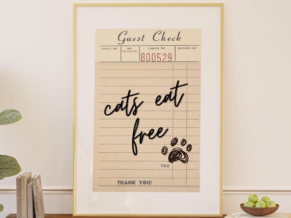 Cats Eat Free Vintage Guest Check With Cat Paw Kitchen Poster