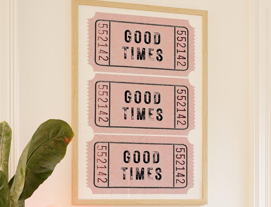 Good Times Pink Retro Ticket Stub Poster for Bar Cart Display