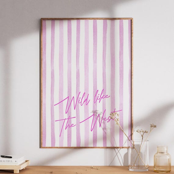 Wild Like The West Print Pink Striped Retro Trendy Printwestern Brown Posterpink Wall Art Western Artpreppy
