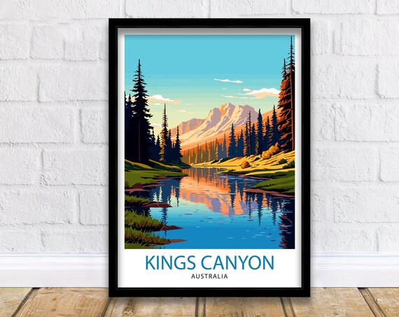 Kings Canyon Australia Pine Forest Mountain Lake Sunrise Poster