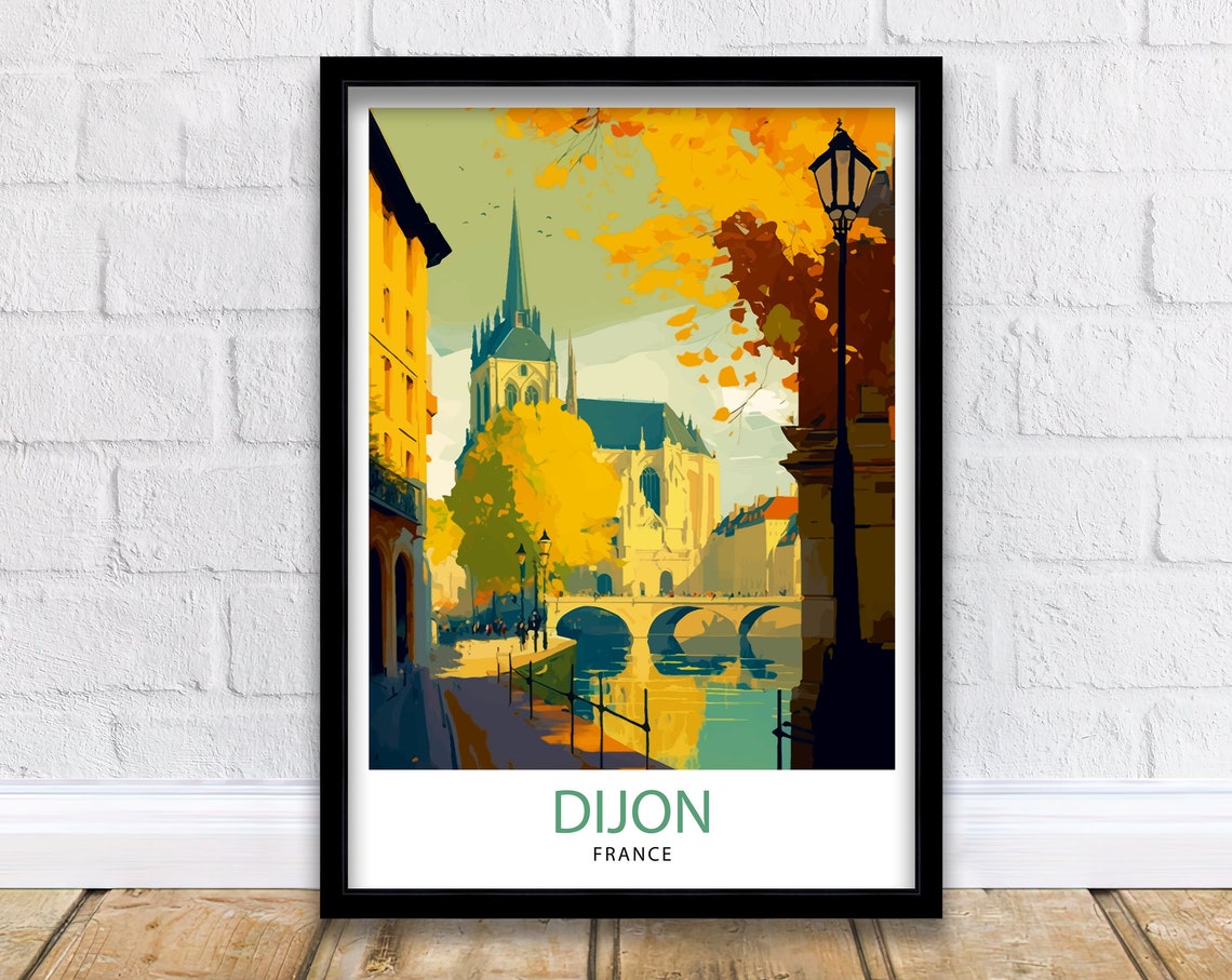 Dijon France Travel Print Dijon Wall Art Dijon Home Decor Dijon France Illustration Travel Poster Gift For Dijon France Home Decor