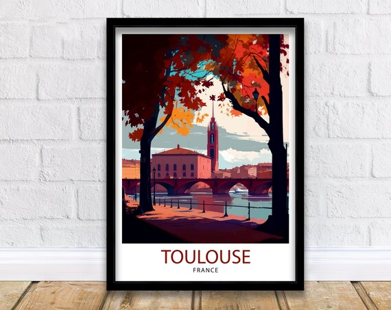 Toulouse France Travel Print Toulouse Wall Art Toulouse Home Decor Toulouse Illustration Toulouse Travel Poster France Print France Wall