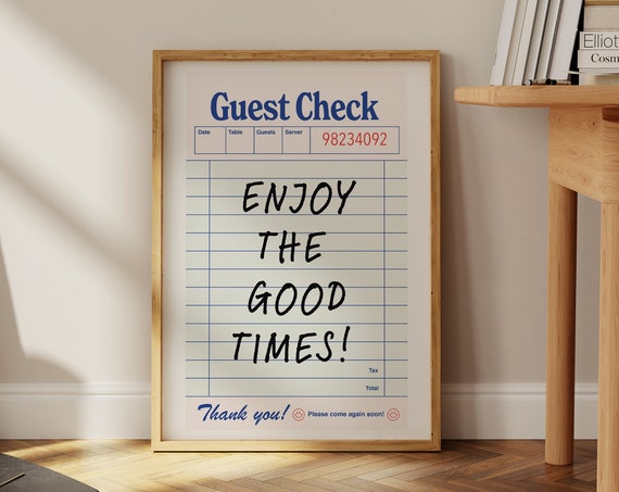 Trendy Guest Check Poster Enjoy The Good Times Print Prints Retro Wall Art Funny Quotes Girly Dorm Room Decor