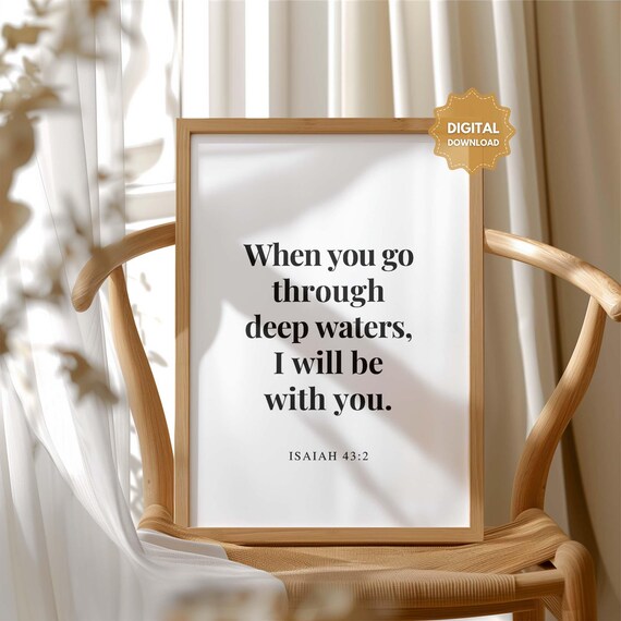 Isaiah 43 Deep Waters Faith Comfort Bible Verse Minimalist Poster