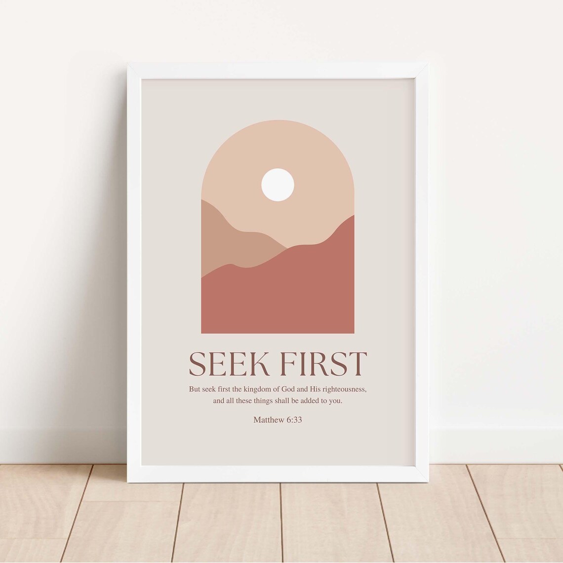 Matthew 6:33 Seek First The Kingdom Of God, Art Print