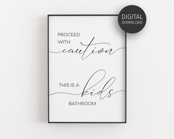 Caution This Is A Kids Bathroom Boys Bathroom Decor Funny Washroom Poster Prints Wall Art Cute Bathroom Wall Art