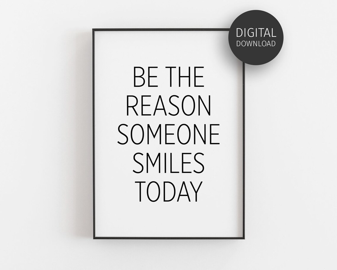 Be The Reason Someone Smiles Today Minimalist Poster
