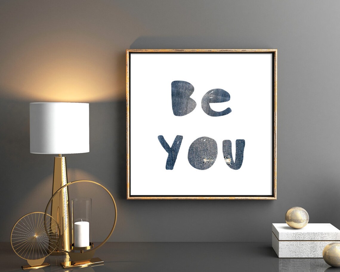 Be You Inspirational Quote Typography Art Print - Image 3