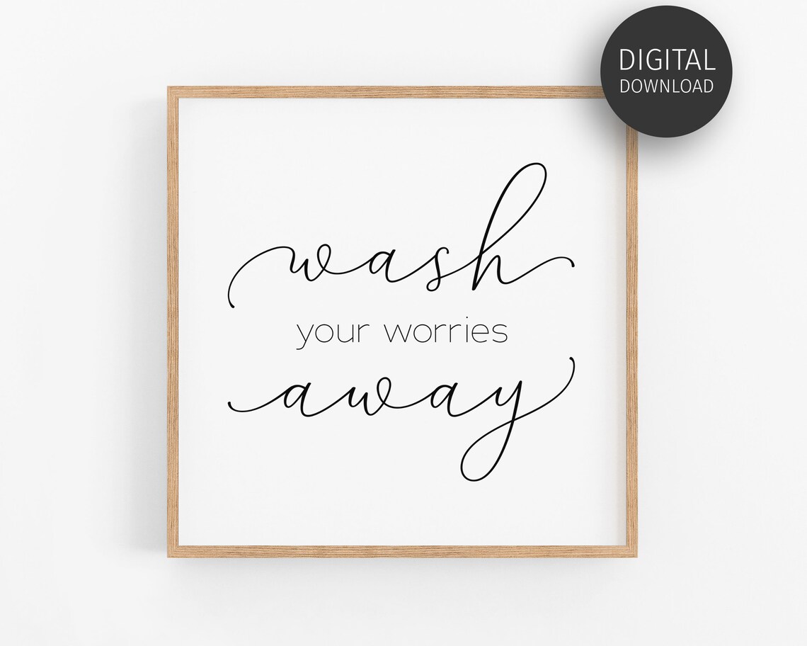 Wash Your Worries Away Bathroom Minimalist Art Print - Image 3