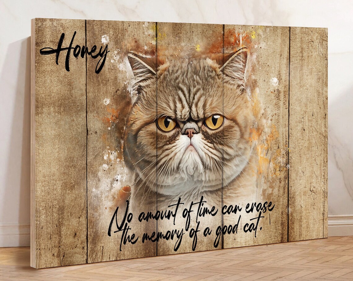 Grumpy Persian Cat Memorial Portrait With Heartfelt Quote Wood Poster