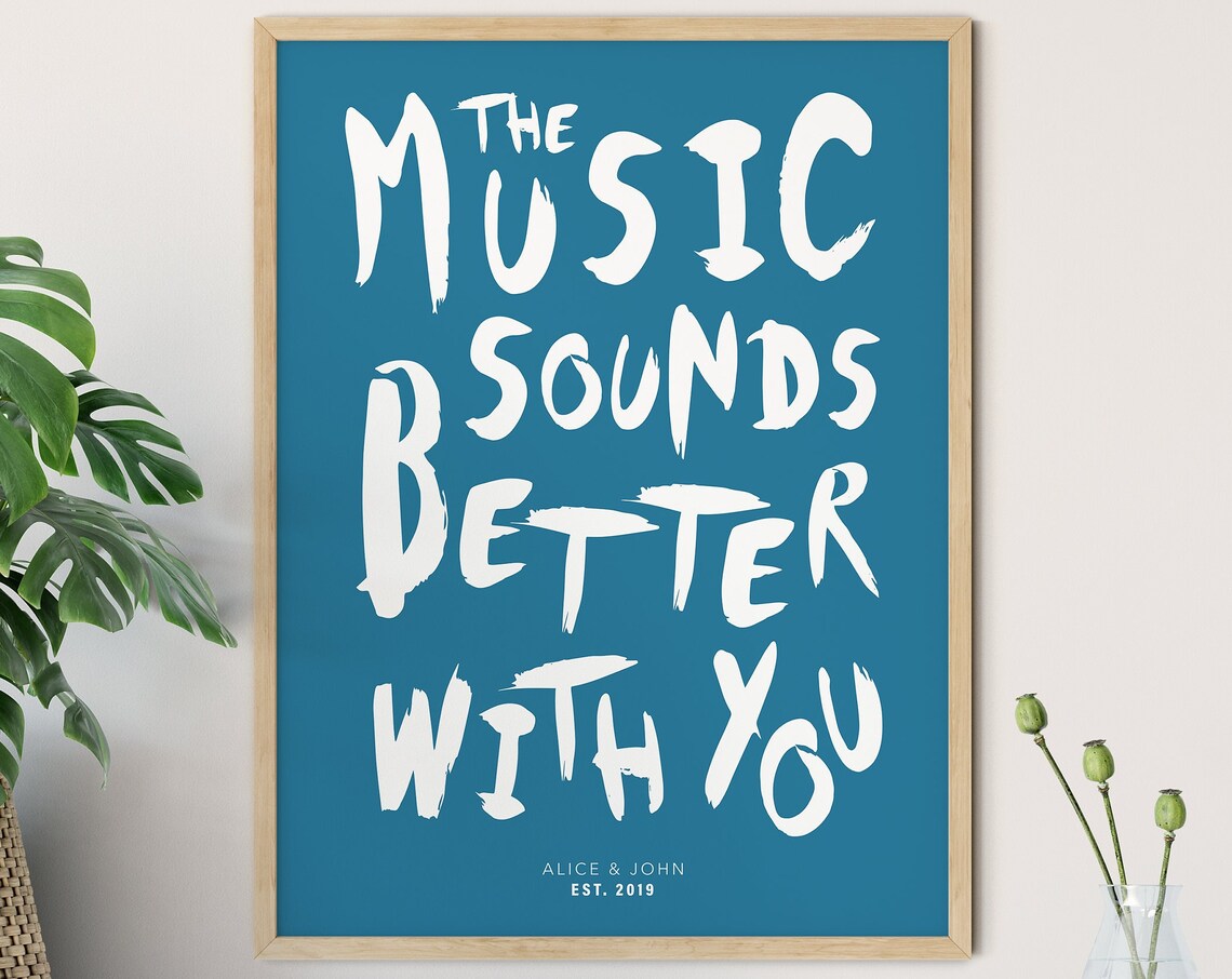 The Music Sounds Better Together Quote Personalized Couple Names Wall Poster - Image 5