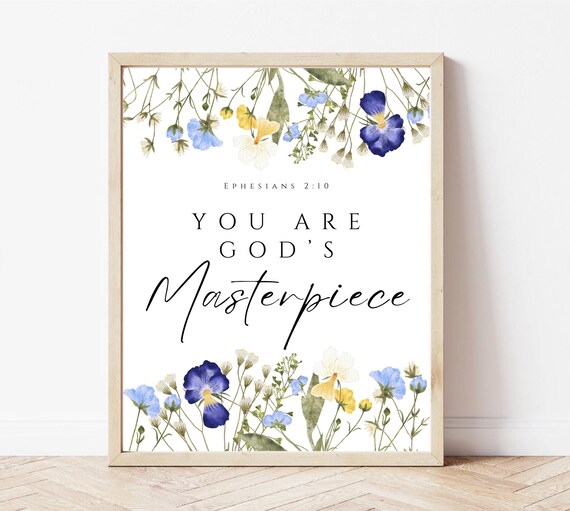 You Are Gods Masterpiece Ephesians 210 Bible Verse Wall Art Print Floral Scripture Woman Christian Baby Girl Nursery Wall Art