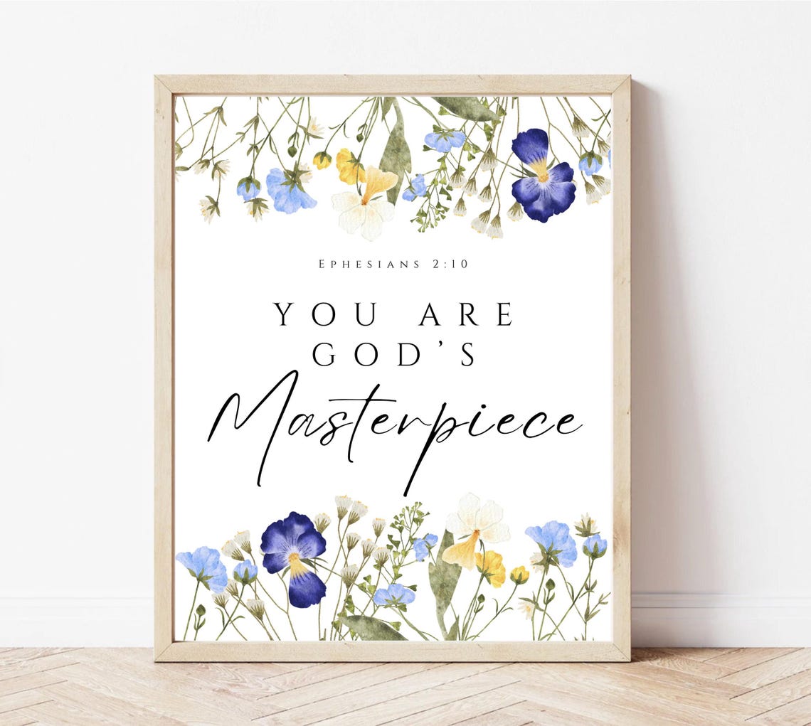 You Are Gods Masterpiece Ephesians 2:10 Blue Wildflower Poster