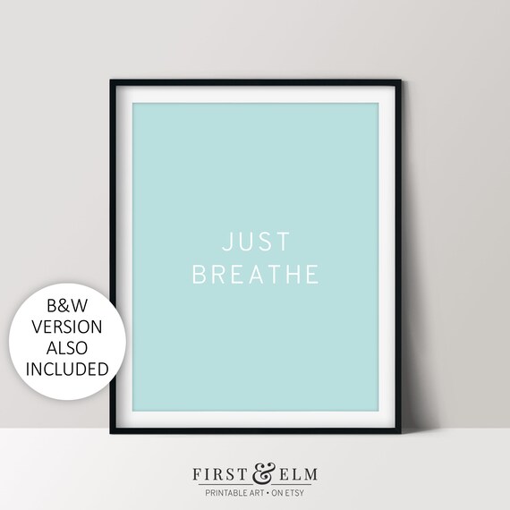 Just Breathe Calming Aqua Minimalist Mindfulness Typography Poster
