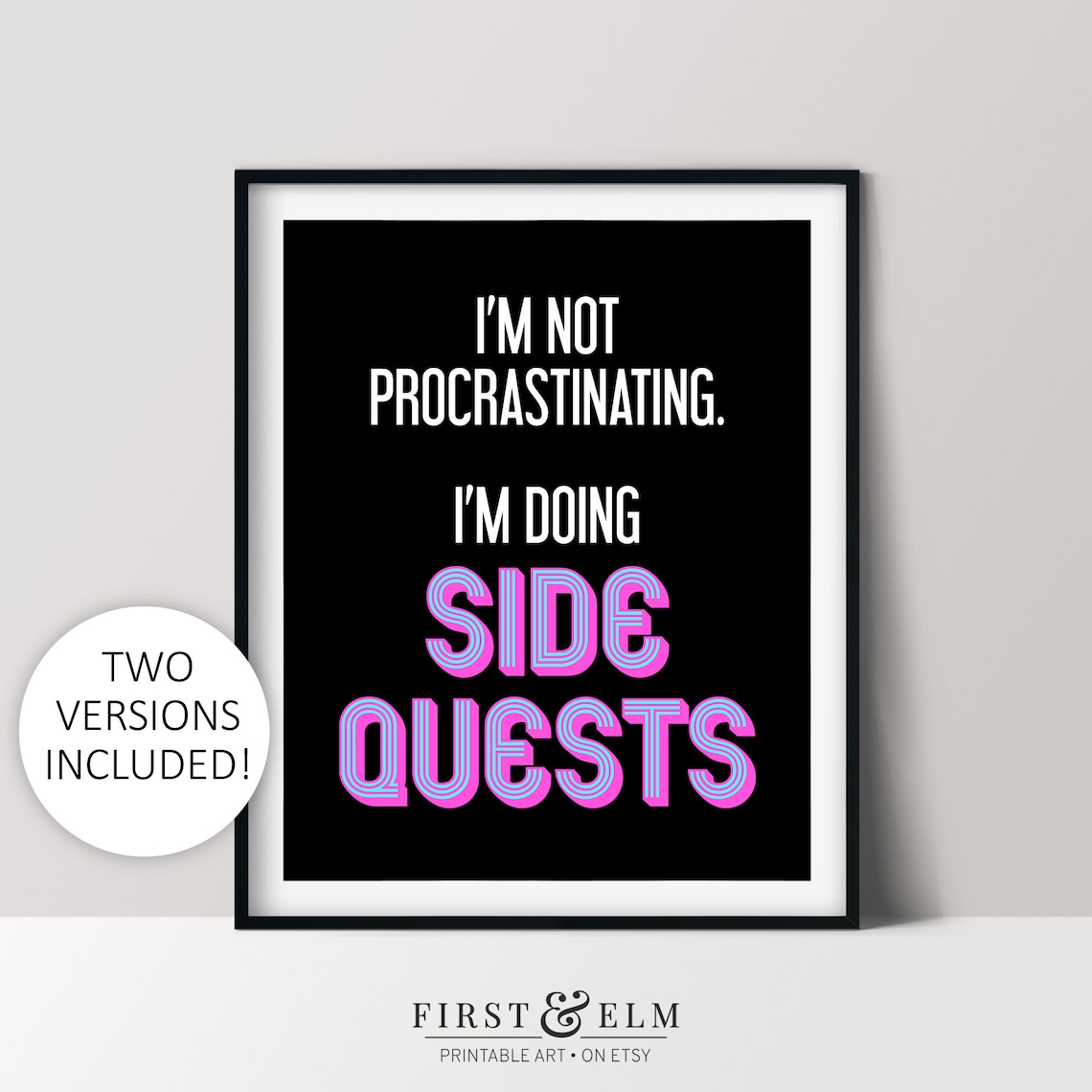 I Am Not Procrastinating I Am Doing Side Quests Gamer Gift Poster