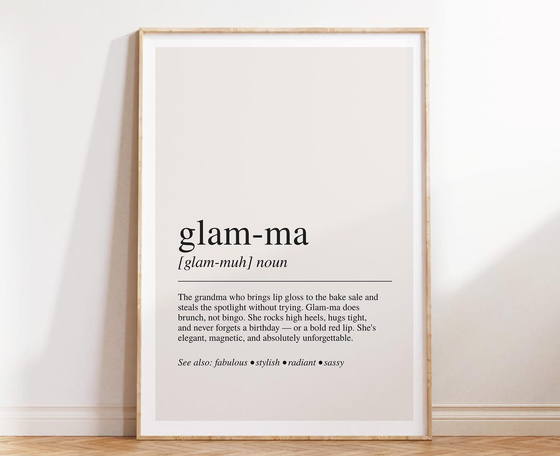 Glamma Definition Quote Art Print