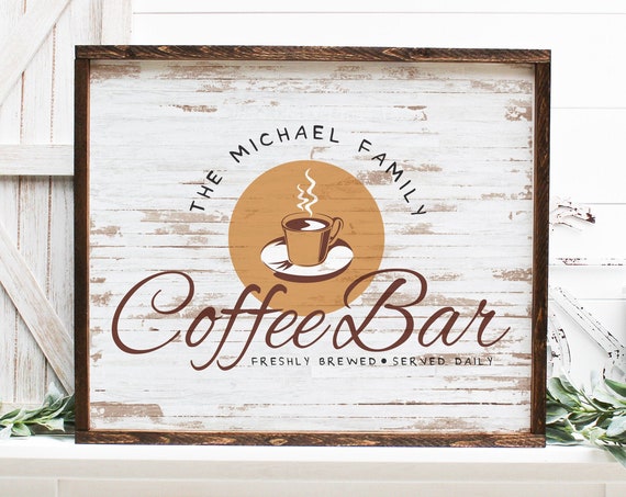 Custom Last Name Coffee Bar Wood Textured Print Kitchen Signs Coffee Lover Decor Custom Wall Sign