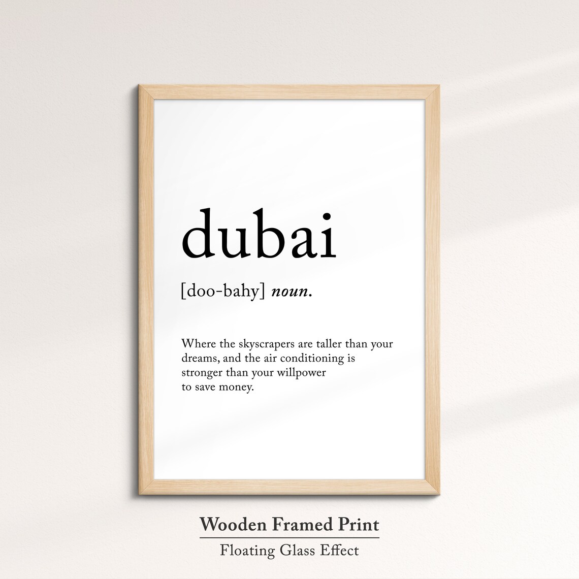 Dubai Uae Location Definition Dictionary Funny Quote Minimalist Framed Print Framed Wall Art Poster Home Decor Interior Gift Idea - Image 6