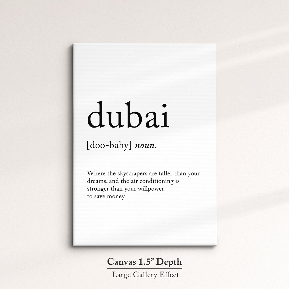 Dubai Uae Location Definition Dictionary Funny Quote Minimalist Framed Print Framed Wall Art Poster Home Decor Interior Gift Idea - Image 3