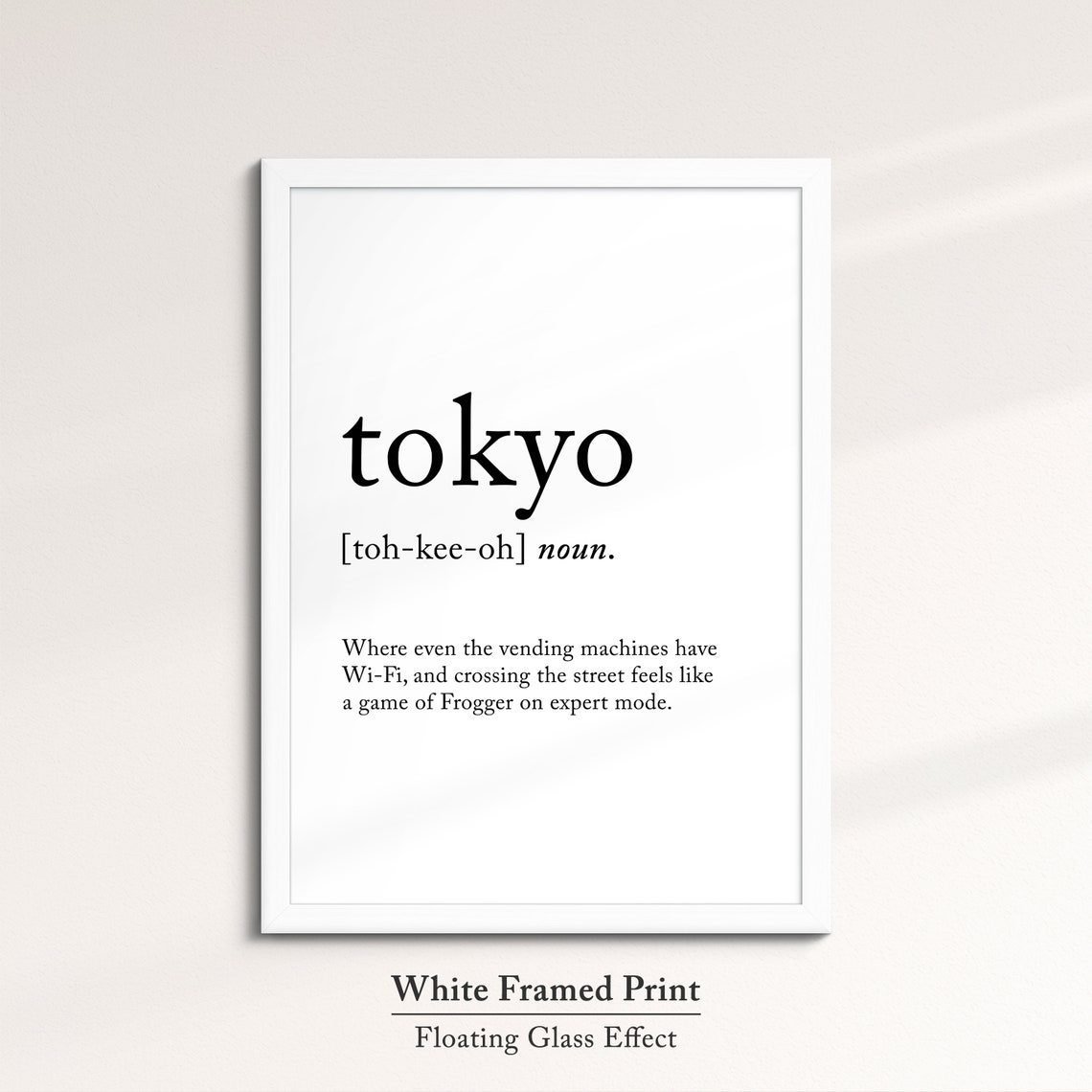 Tokyo Japan Funny Dictionary Definition Quote Minimalist Wall Poster - Image 7