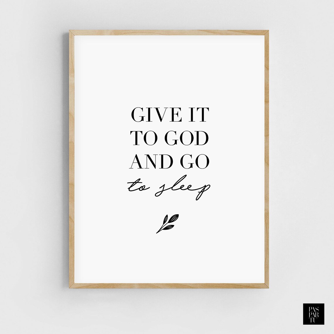 Give It To God And Go To Sleep Prayer Print, Farmhouse - Image 2