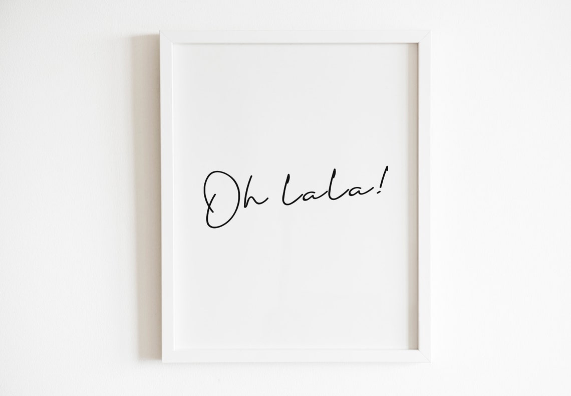 Oh Lala French Script Decorative Typography Minimalist Wall Art