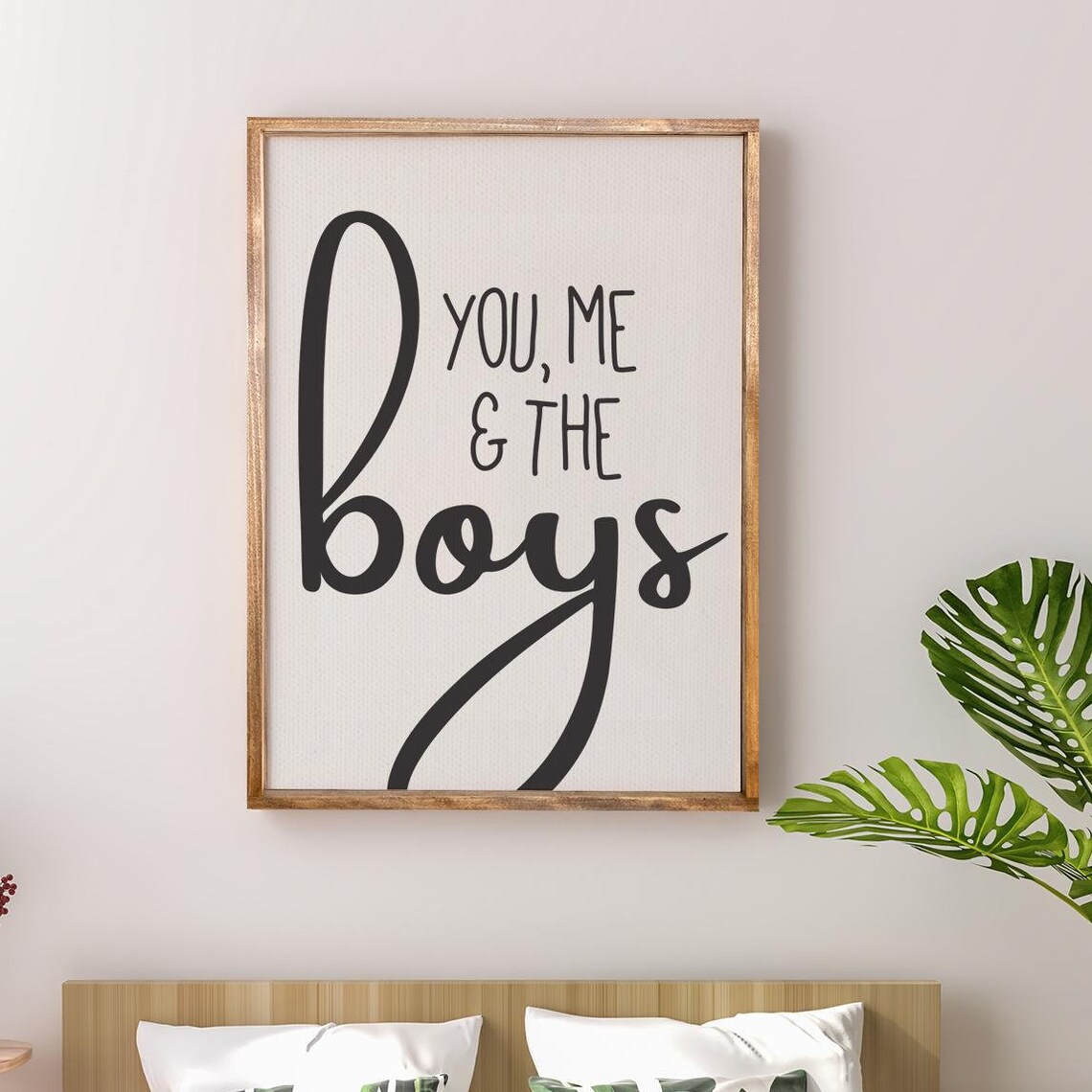 You Me And The Boys Family Room Modern Farmhouse Wall Decor Poster