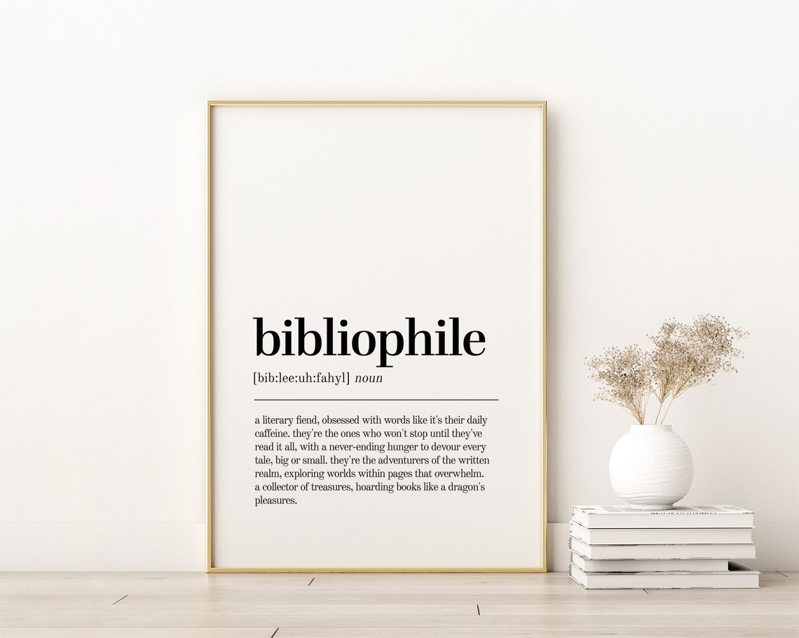 Bibliophile Definition Print Unique Gift Poster Inspirational Art Minimalist Quote Instant
