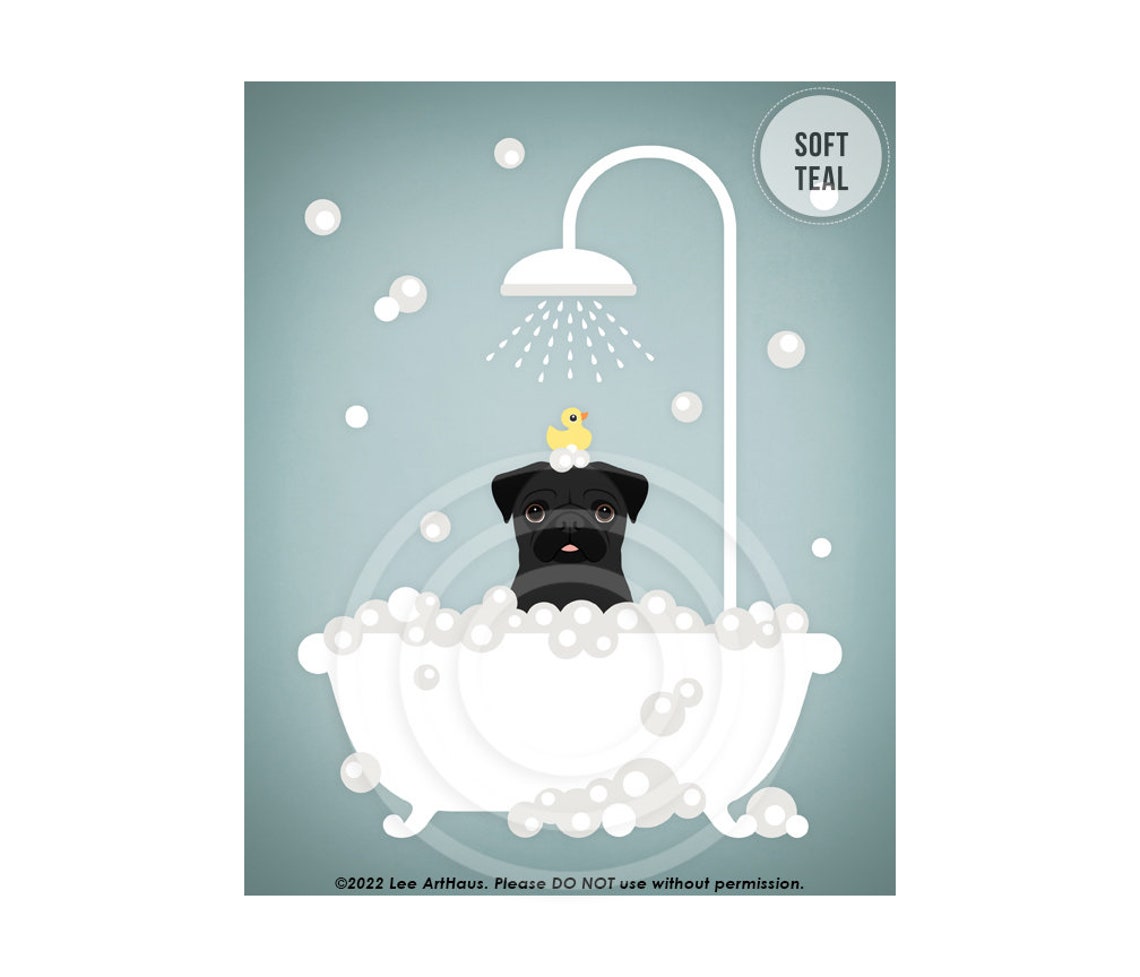 Black Pug In Shower Bathtub With Rubber Duck Cute Dog Bath Art Poster - Image 4