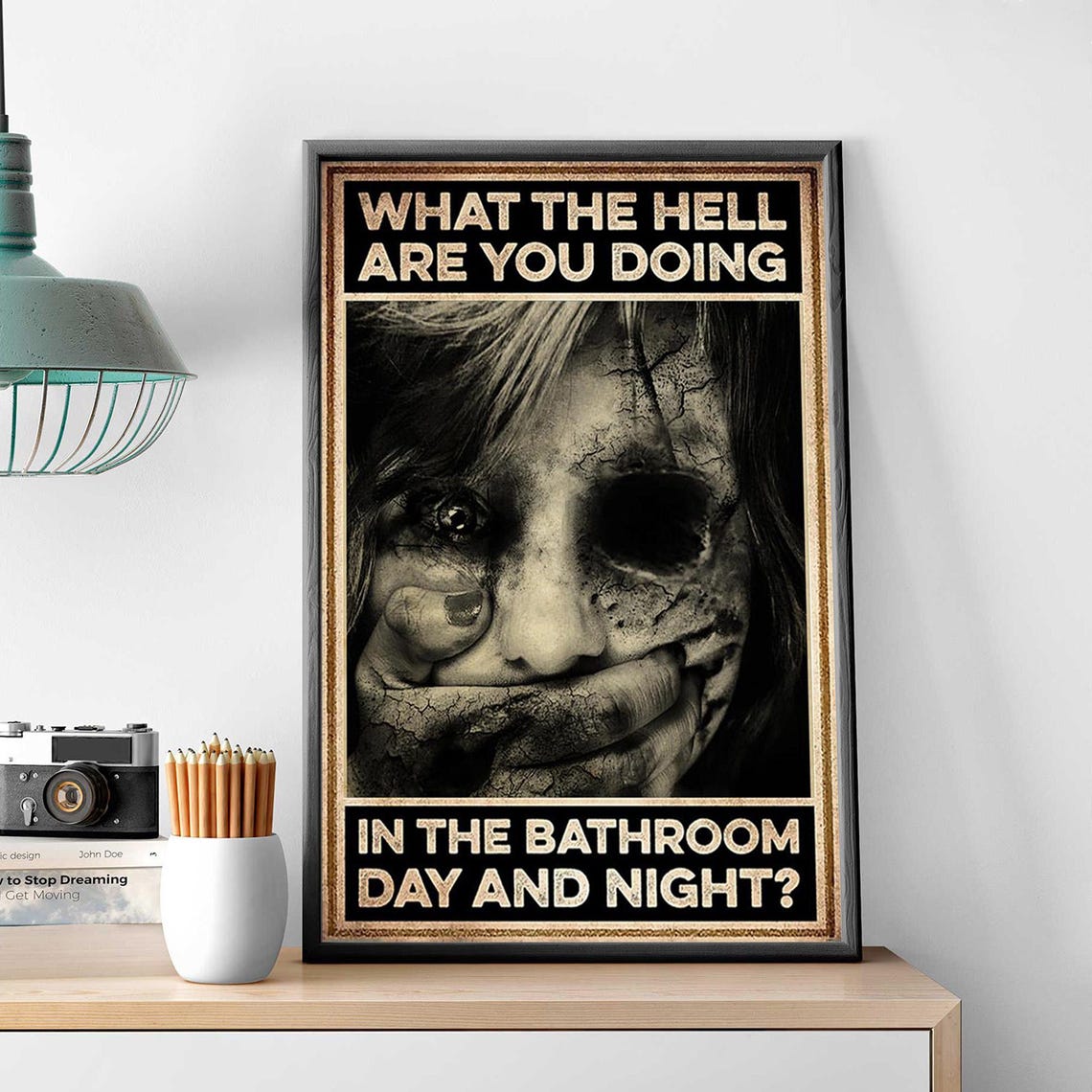 What the Hell Are You Doing in the Bathroom Horror Humor Poster - Image 3