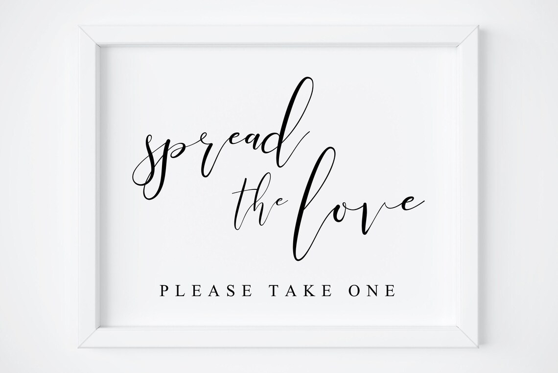 Spread The Love Wedding Sign, Rustic Poster