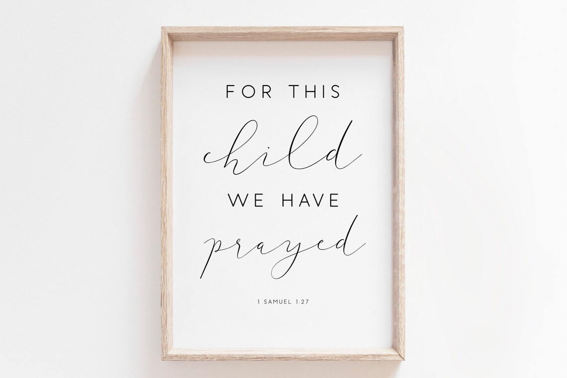 For This Child We Have Prayed Scripture Print
