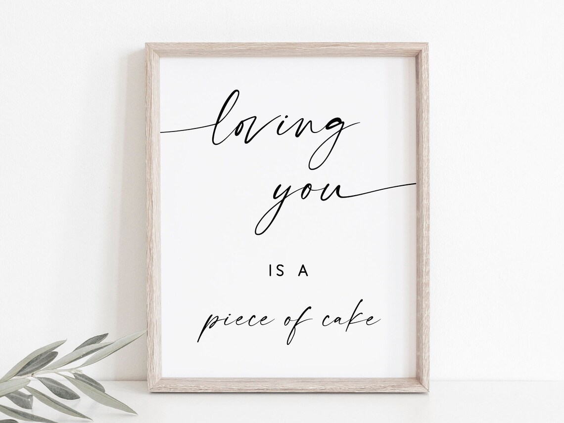 Loving You Is A Piece Of Cake Wedding Poster
