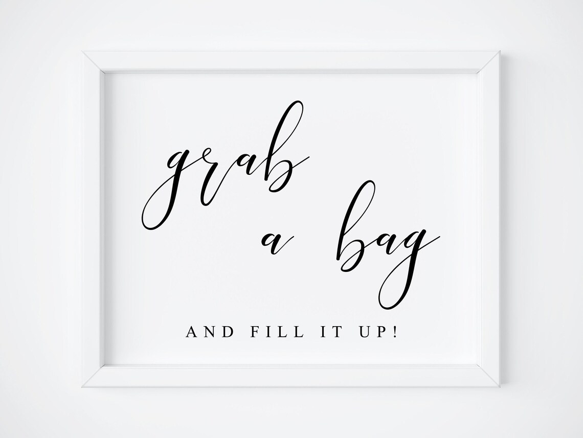 Grab a Bag and Fill It Up Wedding Treat Sign Minimalist Print