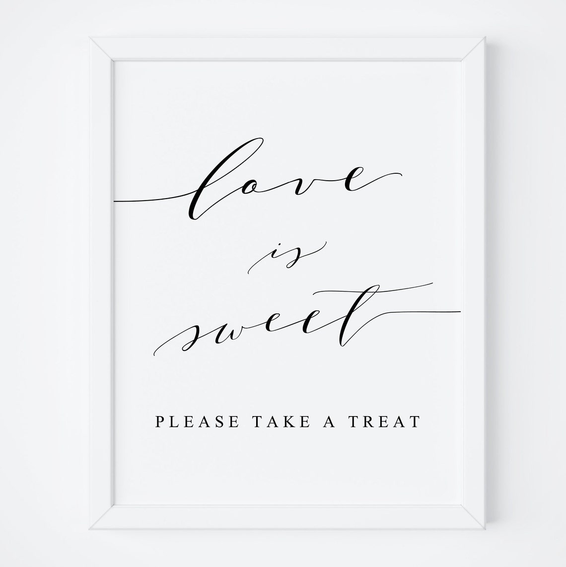 Love Is Sweet Please Take a Treat Sign Wedding Dessert Table Poster