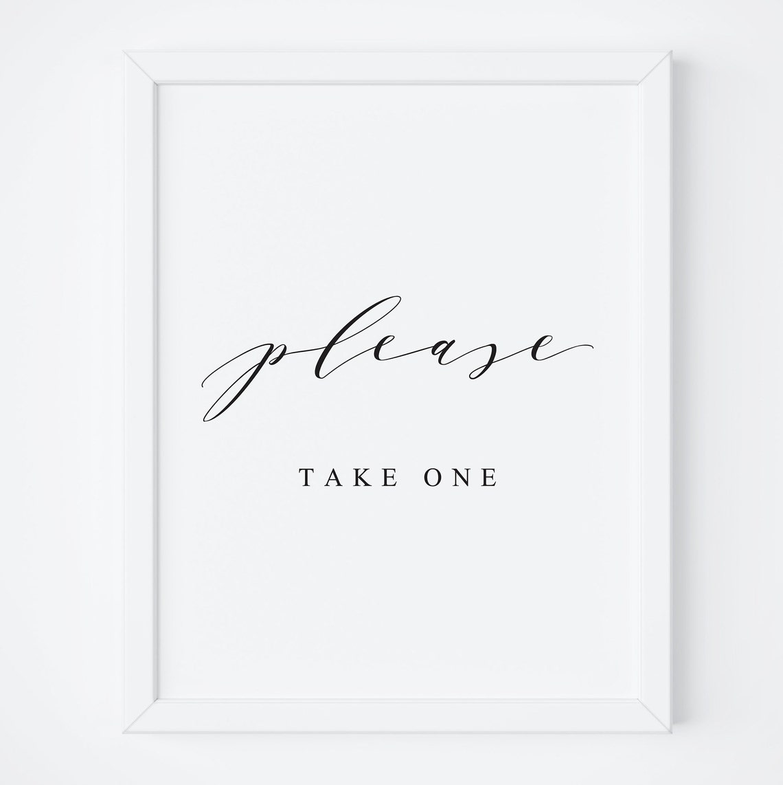 Please Take One Wedding Favor Table Sign Calligraphy Decor Poster