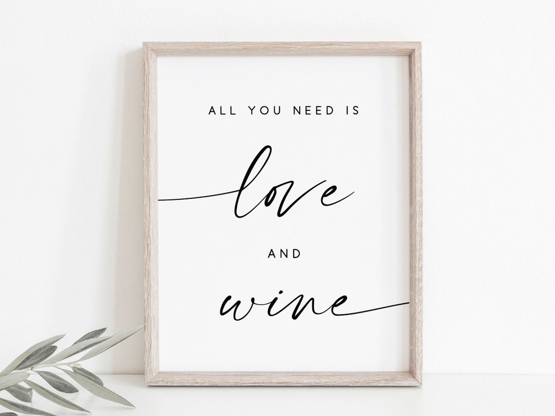All You Need Is Love And Wine Playful Kitchen Sign Poster Design